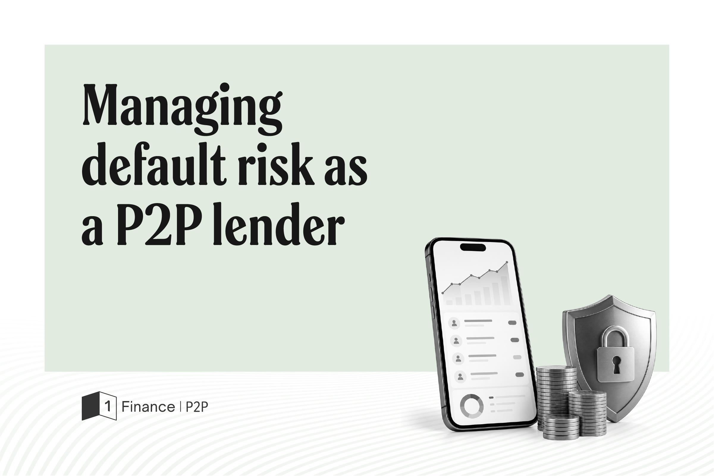 Tips to manage default risk in P2P lending